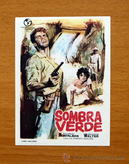  Foglietti di film di film antichi di cinema: Sombra verde - Ricardo Montalb&aacute;n, Ariadne Welter - Publicidad Cine Alcazaba, M&eacute;rida