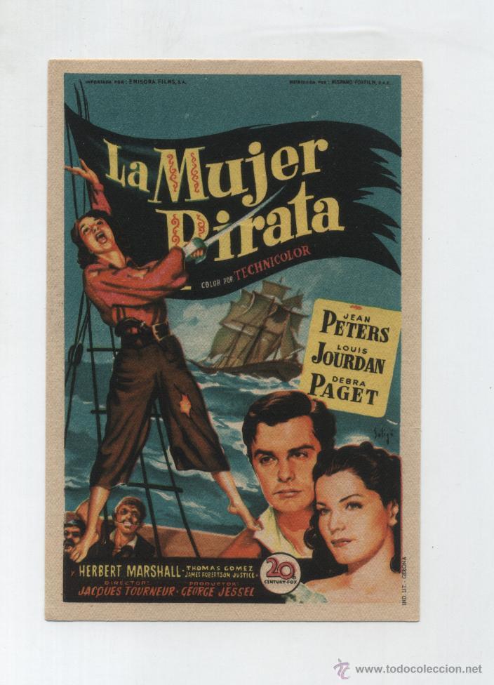 Cine: La Mujer Pirata. Solig&oacute;. Sencillo de 20Th Century Fox. Teatro el Liceo - Cheste  1953.