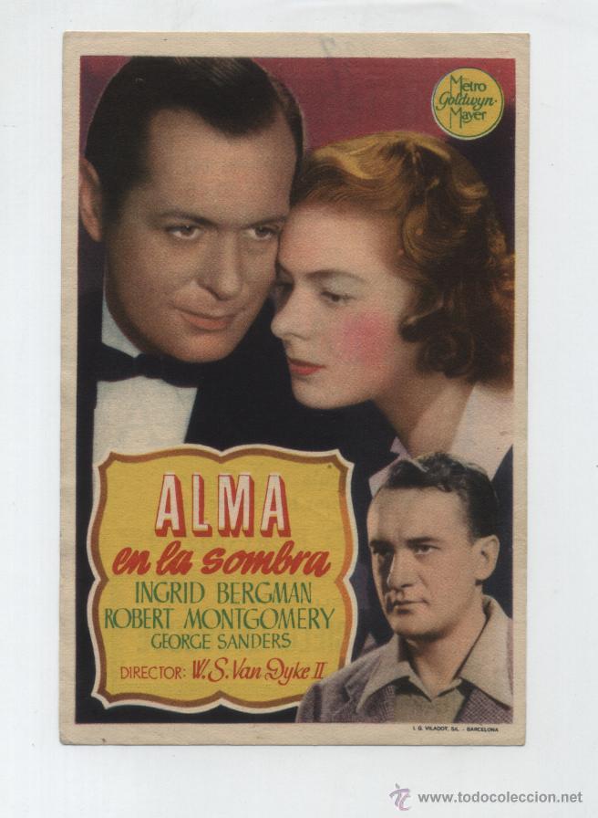  Flyers Publicitaires de films Anciens: Alma en la Sombra. Sencillo de MGM.  Gran TEatro Calder&oacute;n - Valadolid  1949.
