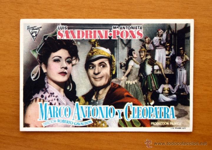 Cine: Marco Antonio y Cleopatra - Luis Sandrini, M&ordf; Antonieta Pons - Con publicidad