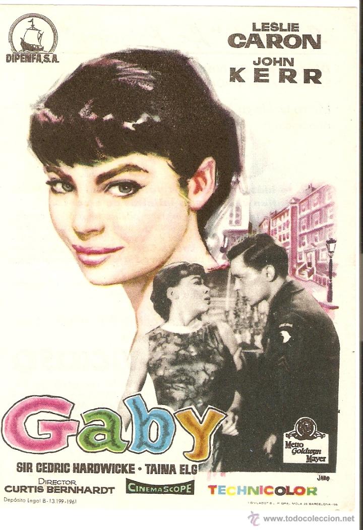 Cinema: GABY - LESLIE CARON, JOHN KERR - DIRECTOR CURTIS BERNHARDT - JANO - CINE SOCIEDAD LA PRINCIPAL