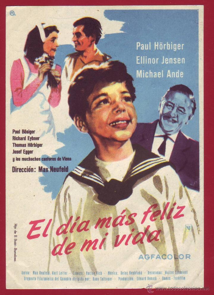 Cine: PROGRAMA DE MANO - EL D&Iacute;A M&Aacute;S FELIZ DE MI VIDA - Foto 1