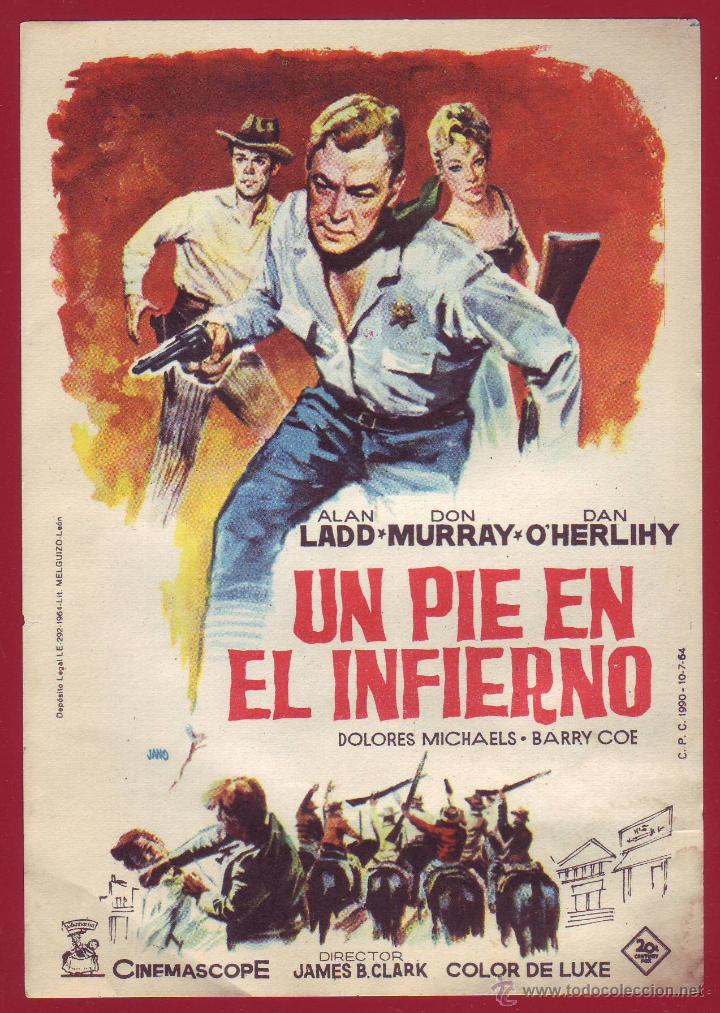 Cine: PROGRAMA DE MANO - UN PIE EN EL INFIERNO - Foto 1