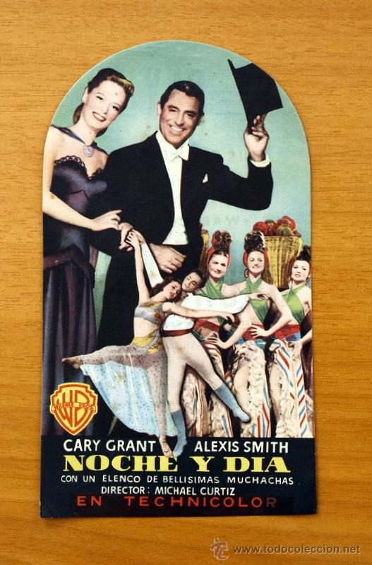 Cine: Noche y d&iacute;a - Cary Grant, Alexis Smith - Programa troquelado - Con publicidad