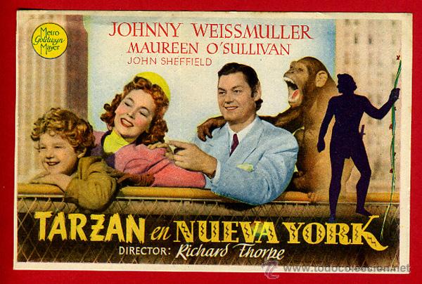  Flyers Publicitaires de films Anciens: TARZAN EN NUEVA YORK , SENCILLO , ORIGINAL , PMD 796