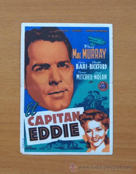 Cine: El capitan Eddie - Solig&oacute; - Fred Mac Murray - Con publicidad, Cines Espa&ntilde;ol y Cultural de Mislata
