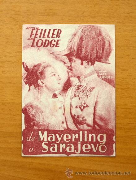  Foglietti di film di film antichi di cinema: De Mayerling a Sarajevo - Eduich Feiller - Con publicidad - Cine Rambla de L&eacute;rida