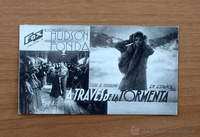Kino: A trav&eacute;s de la tormenta - Rochelle Hudson, Henry Fonda - Publicidad Gran teatro de Alcira
