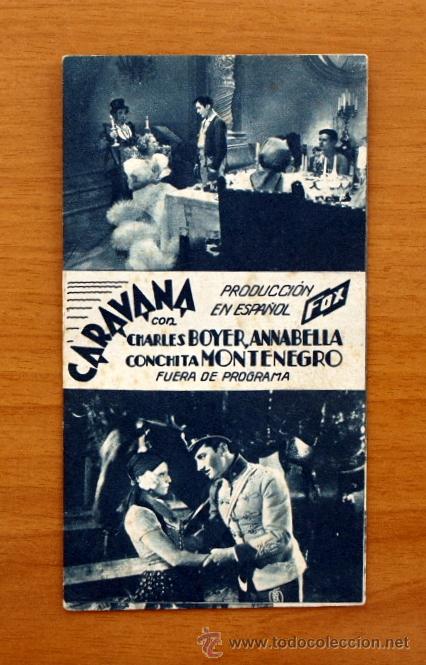  Flyers Publicitaires de films Anciens: Caravana - Charles Boyer, Annabella, Conchita Montenegro