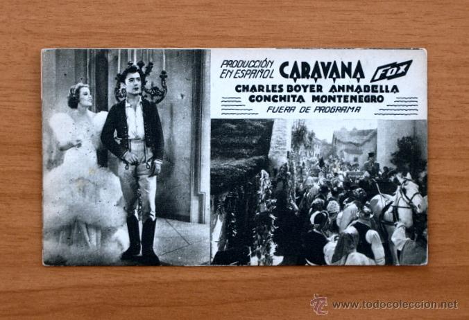 Folhetos de m&atilde;o de filmes antigos de cinema: Caravana - Charles Boyer, Annabella, Conchita Montenegro