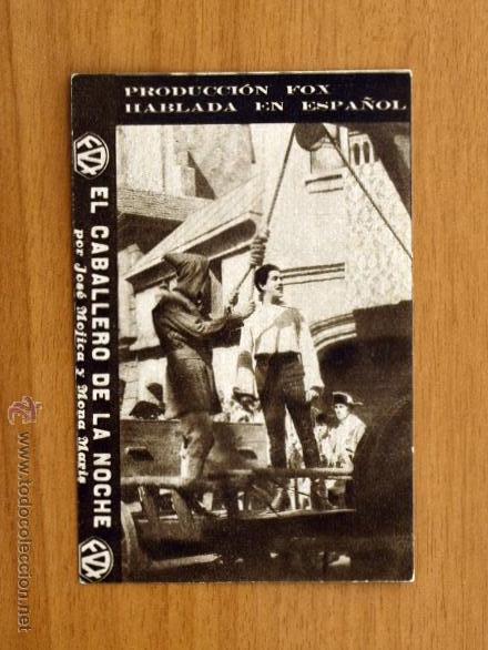  Flyers Publicitaires de films Anciens: El caballero de la noche - Jose Mojica, Mona Maris - Publicidad Cinema Teatro Olesa
