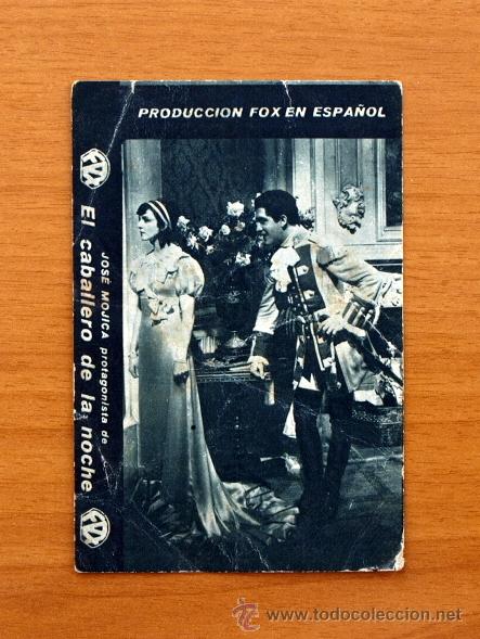  Flyers Publicitaires de films Anciens: El caballero de la noche - Jose Mojica, Mona Maris - Publicidad Teatro Casares
