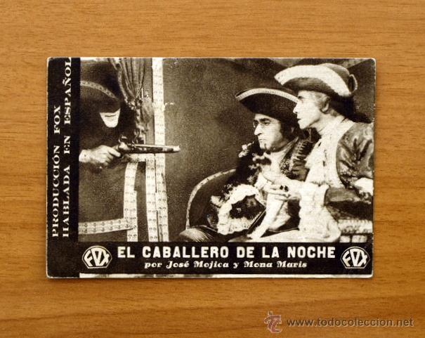  Flyers Publicitaires de films Anciens: El caballero de la noche - Jose Mojica, Mona Maris