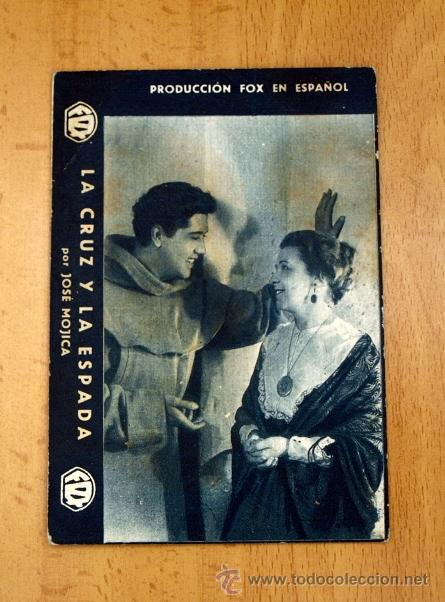 Cine: La cruz y la espada - Jos&eacute; Mojica, Anita Campillo - Publicidad Teatro Serrano - Sueca