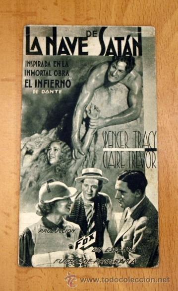 Folhetos de m&atilde;o de filmes antigos de cinema: La nave de Sat&aacute;n - Spencer Tracy, Claire Trevor - Publicidad Teatro Cine Cervantes - Ribarroja