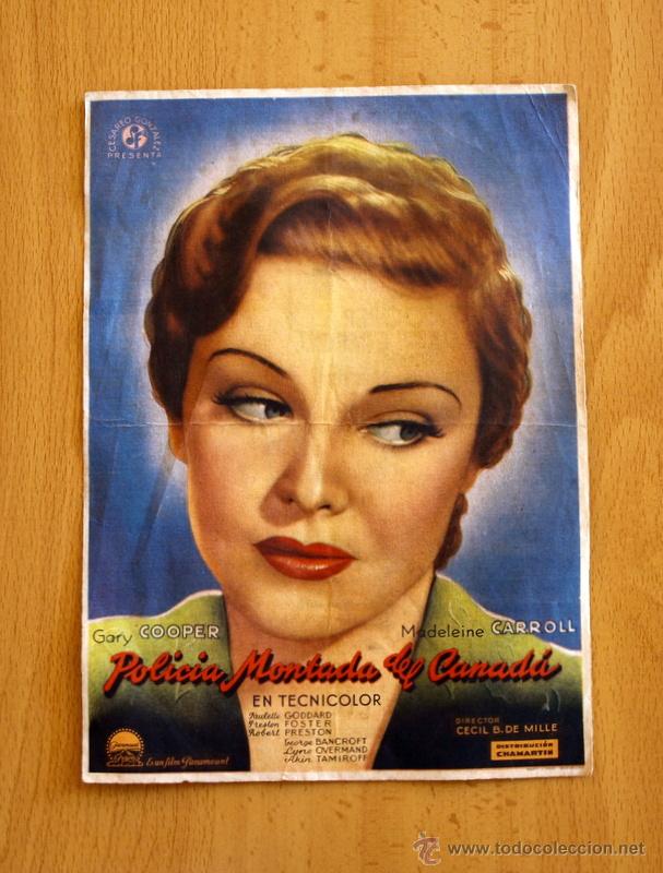 Cine: Policia montada del Canad&aacute; - Gary Cooper, Madeleine Carroll - Publicidad Cine Pi&ntilde;ana - Benifay&oacute;