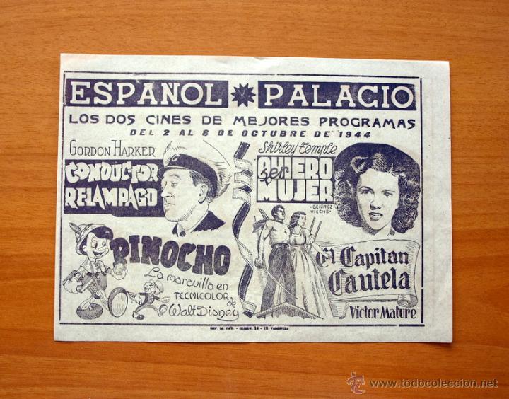 Cine: Conductor relampago - Pinocho - Quiero ser mujer - El capit&aacute;n Cautela