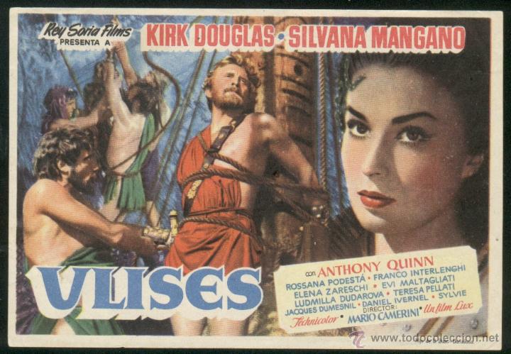  Flyers Publicitaires de films Anciens: Q-05381- ULISES (Ulisse) (CINES BOHEMIO Y GALILEO) Kirk Douglas - Silvana Mangano - Anthony Quinn