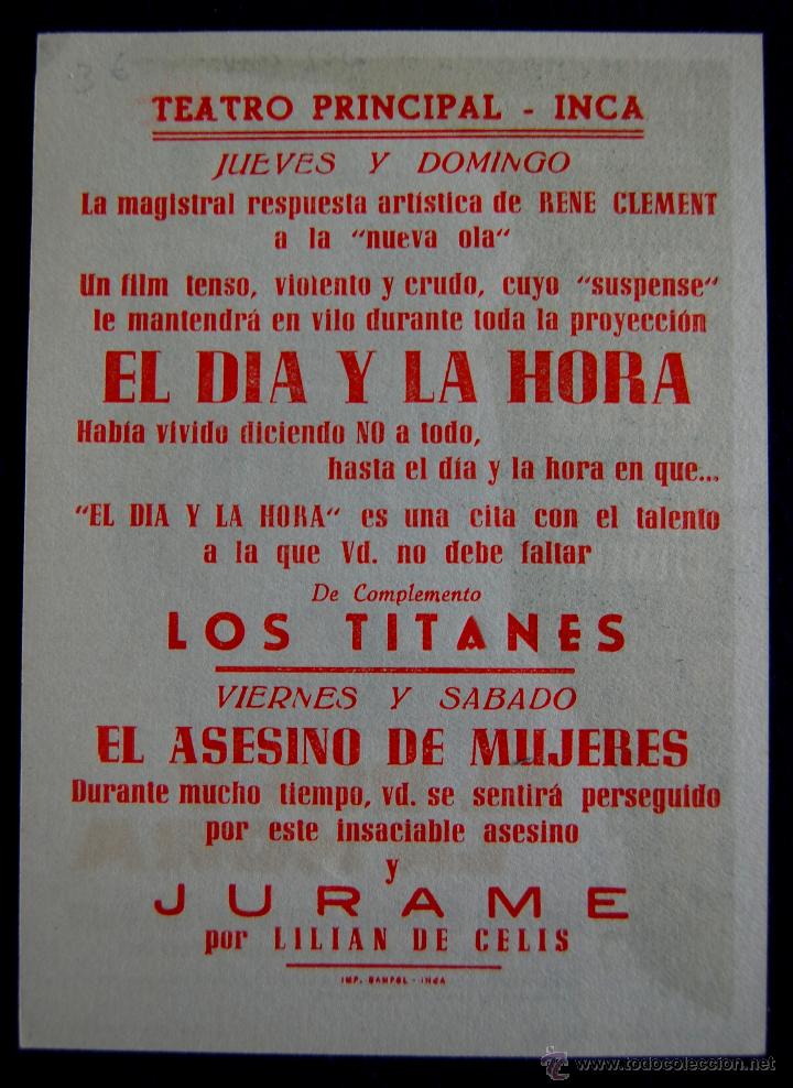 Cine: PROGRAMA DE CINE DE MANO ORIGINAL. EL DIA Y LA HORA. TEATRO PRINCIPAL DE INCA. - Foto 2