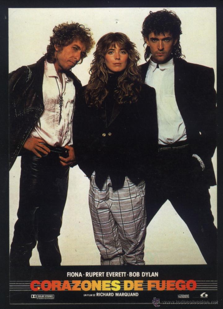 Cine: Q-05409- CORAZONES DE FUEGO (Hearts of Fire) Fiona Flanagan - Rupert Everett - Bob Dylan