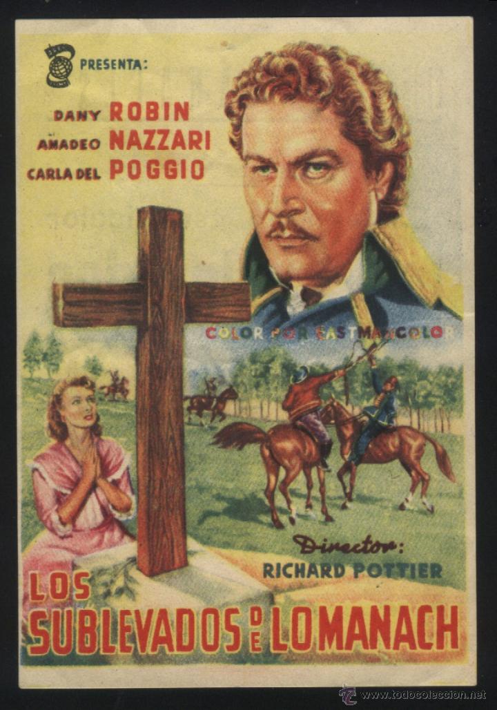  Flyers Publicitaires de films Anciens: Q-05475- LOS SUBLEVADOS DE LOMANACH (LES R&Eacute;VOLT&Eacute;S DE LOMANACH) (CINE LOS ZAGALES) AMEDEO NAZZARI