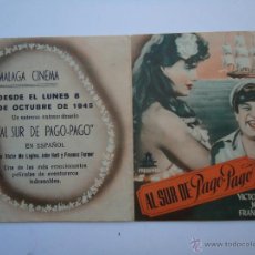 Cine: AL SUR DE PAGO-PAGO, CON VICTOR MCLAGLEN, DOBLE C/P.MÁLAGA CINEMA.1945.. Lote 50504001
