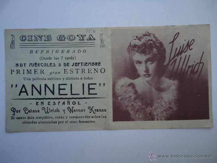 Cine: PROGRAMA. ANNELIE, HISTORIA DE UNA VIDA. CON LUISSE ULRICH, ES DOBLE CON PUBLICIDAD CINE GOYA.