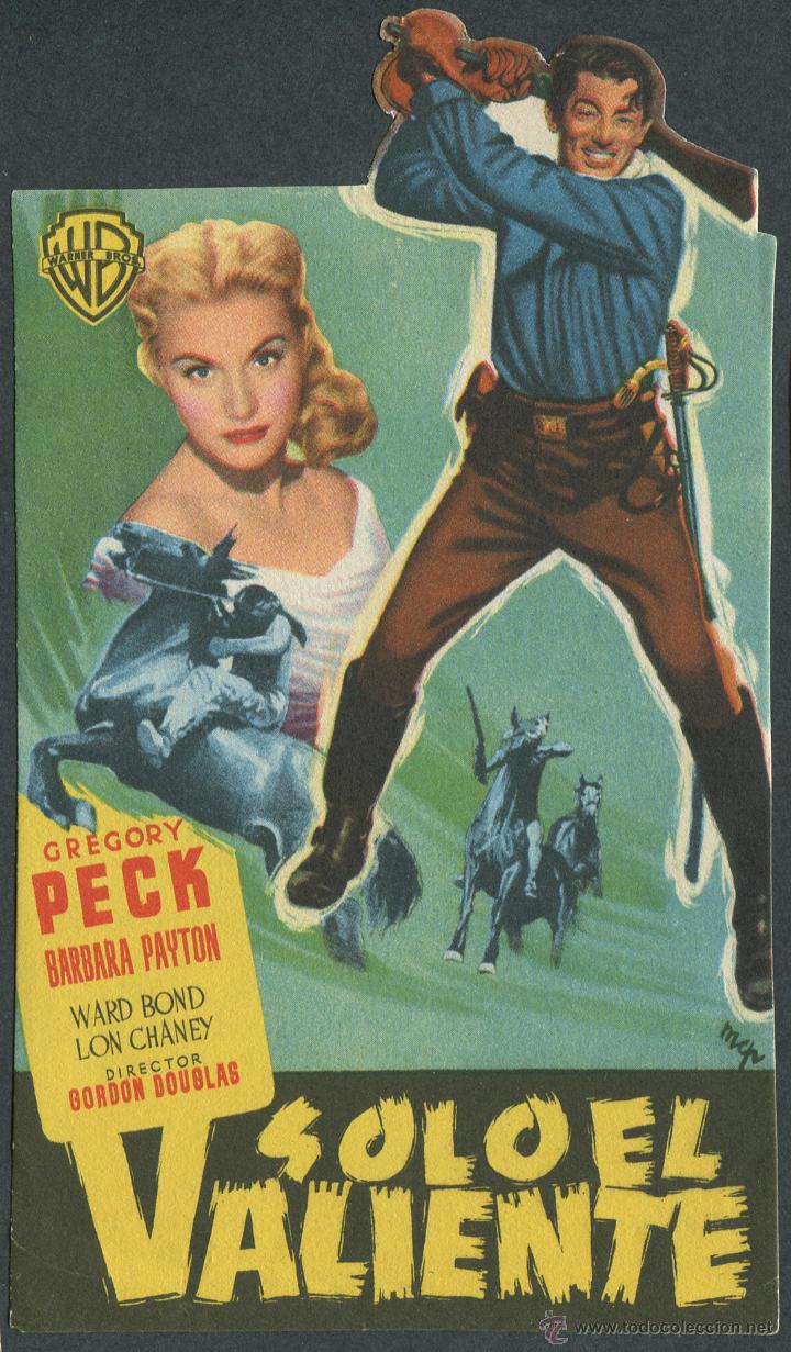 Cine: Solo el valiente - Gregory Peck, Barbara Payton - Programa troquelado - Con publicidad - Foto 1