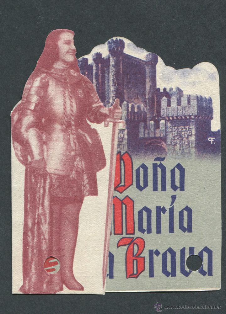 Cine: PROGRAMA ORIGINAL TROQUELADO - DO&Ntilde;A MAR&Iacute;A LA BRAVA - CON PUBLICIDAD - Foto 1