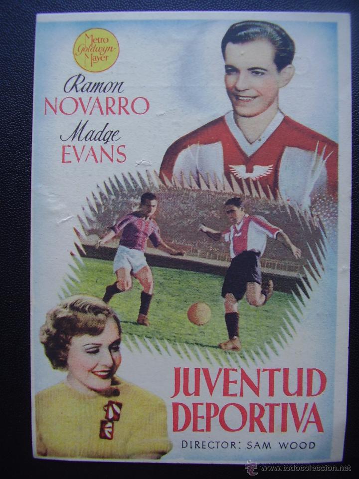  Flyers Publicitaires de films Anciens: JUVENTUD DEPORTIVA, RAMON NOVARRO, CINEMA TARAMONA