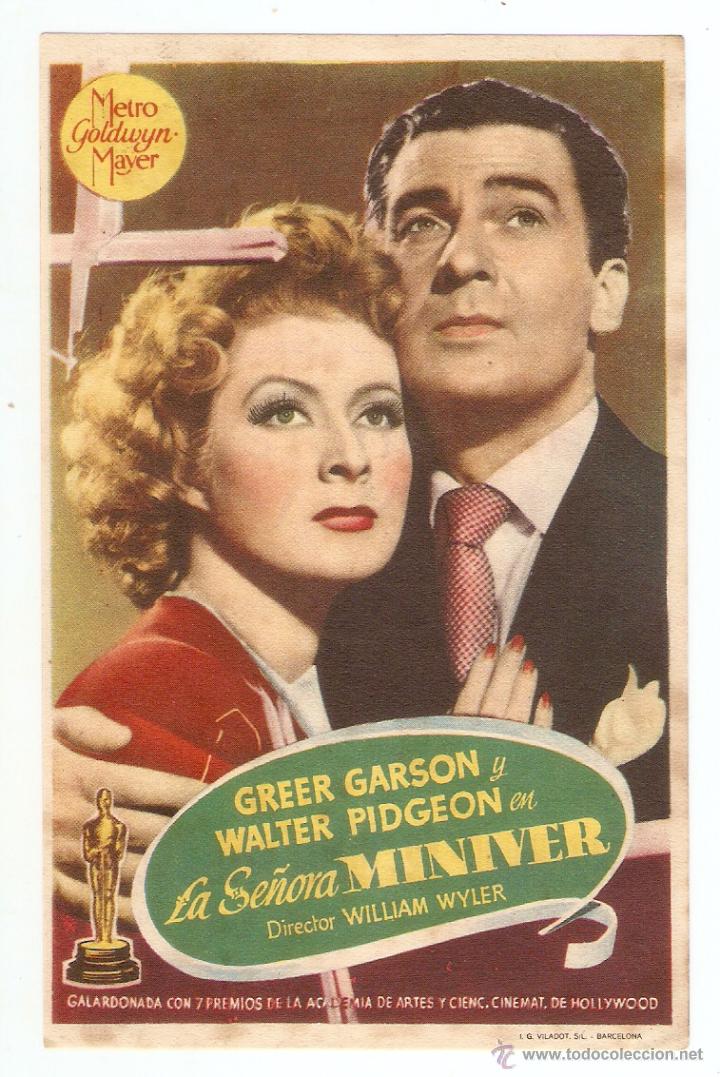 Cinema: LA SE&Ntilde;ORA MINIVER - GREER GARSON, WALTER PIDGEON - DIRECTOR WILLIAM WYLER - MGM - CINE ASTORIA