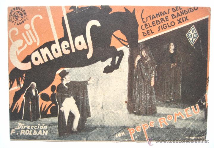 Cine: PROGRAMA TARJETA *LUIS CANDELAS* F. ROLD&Aacute;N PEPE ROMEU - Foto 1