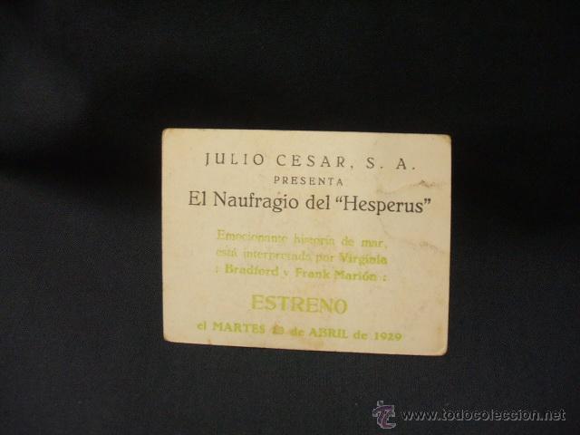Cine: PROGRAMA TARJETA - EL NAUFRAGIO DEL HESPERUS - 1929 - - Foto 2