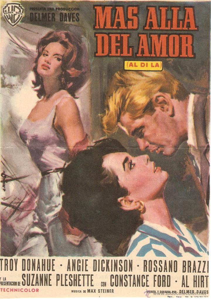 Kino: M&Aacute;S ALL&Aacute; DEL AMOR - TROY DONAHUE, ANGIE DICKINSON, ROSSANO BRAZZI - CINE VICTORIA, GIRONELLA
