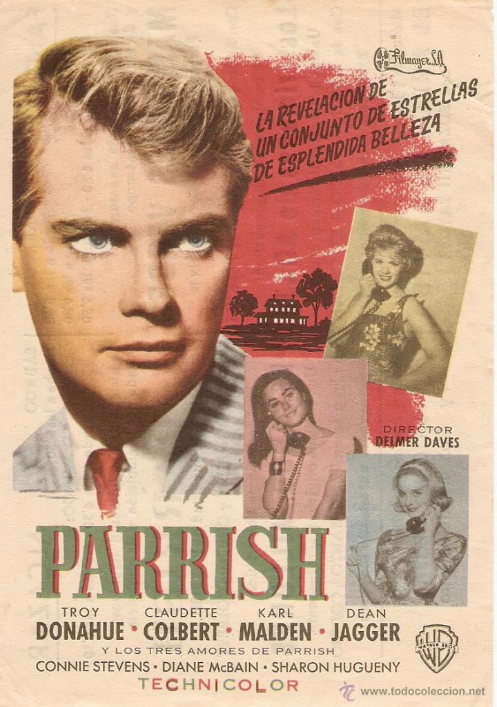 Kino: PARRISH - TROY DONAHUE, CLAUDETTE COLBERT, KARL MALDEN, DEAN JAGGER - CINES FANTASIO Y ALC&Aacute;ZAR