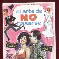 Cine: * EL ARTE DE NO CASARSE * (CONCHITA VELASCO-ALFREDO LANDA) - DORSO EN BLANCO