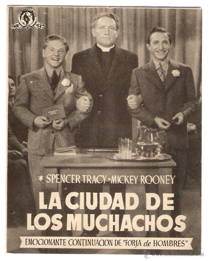 Cinema: LA CIUDAD DE LOS MUCHACHOS - SPENCER TRACY, MICKEY ROONEY - DIRECTOR NORMAN TAUROG - CINE VICTORIA