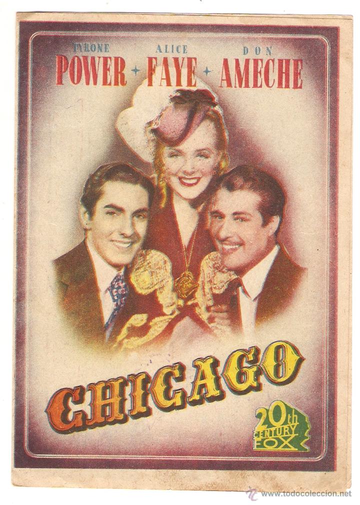 Cinema: CHICAGO - TYRONE POWER, ALICE FAYE, DON AMACHE - DIRECTOR HENRY KING - CINE EDEN
