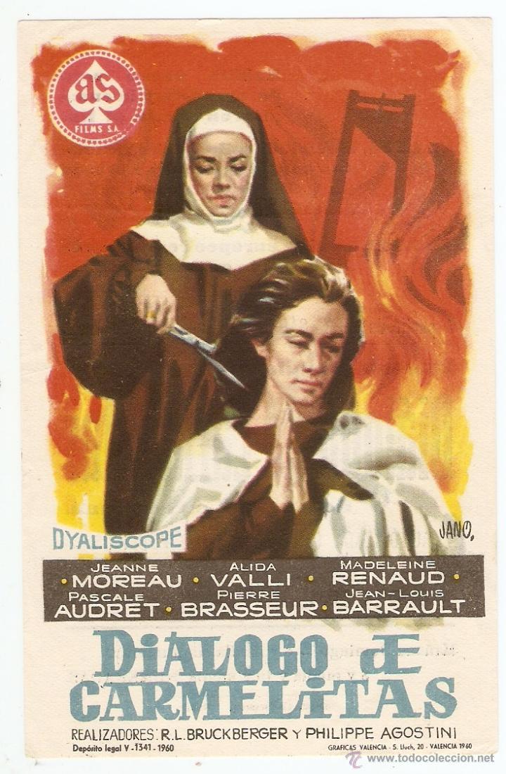 Cinema: DI&Aacute;LOGO DE CARMELITAS - JEANNE MOREAU, ALIDA VALLI, MADELEINE RENAUD - JANO - TEATRO CENTRAL - MOR&Oacute;N