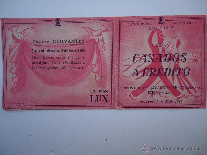 Cine: CASADOS A CR&Eacute;DITO. ARMANDO FALCONI, ANNA VIVALDI. DOBLE. PUBLICIDAD TEATRO CERVANTES. ENERO 1945.ALB