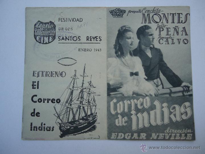 Folhetos de m&atilde;o de filmes antigos de cinema: CORREO DE INDIAS. C/P. TEATRO CINE ALEGR&Iacute;A. 1943. CONCHITA MONTES. ES DOBLE. ALB.