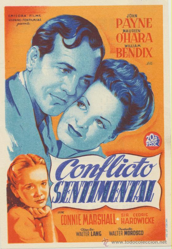 Cine: Conflicto Sentimental Solig&oacute;. Sencillo de 20Th Century Fox.  Cine Mari - Le&oacute;n  1947.