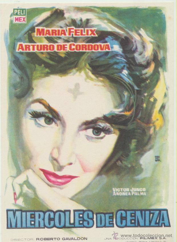  Foglietti di film di film antichi di cinema: Mi&eacute;rcoles de Ceniza. Sencillo de Pelimex.