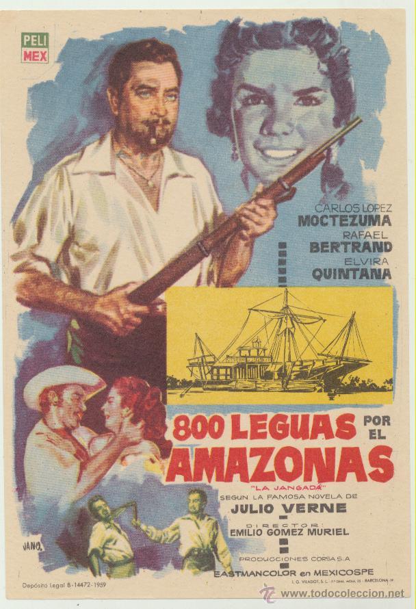 Folhetos de m&atilde;o de filmes antigos de cinema: 800 leguas por el Amazonas. Sencillo de Pelimex.