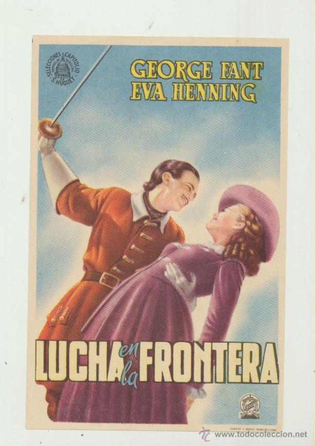 Folhetos de m&atilde;o de filmes antigos de cinema: Lucha en la Frontera. Sencillo de Capitolio.