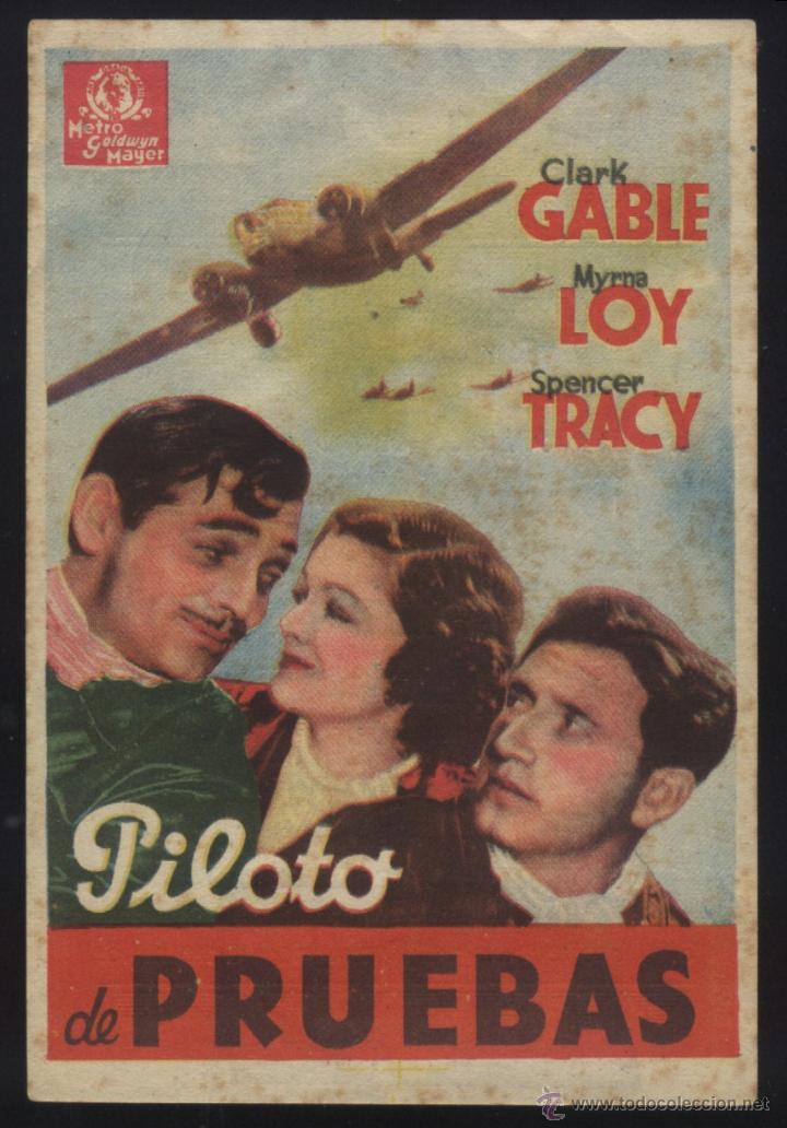 Cinema: Q-00258- PILOTO DE PRUEBAS (Test Pilot) (SAL&Oacute;N TARREGA - VILLARREAL) Clark Gable - Myrna Loy