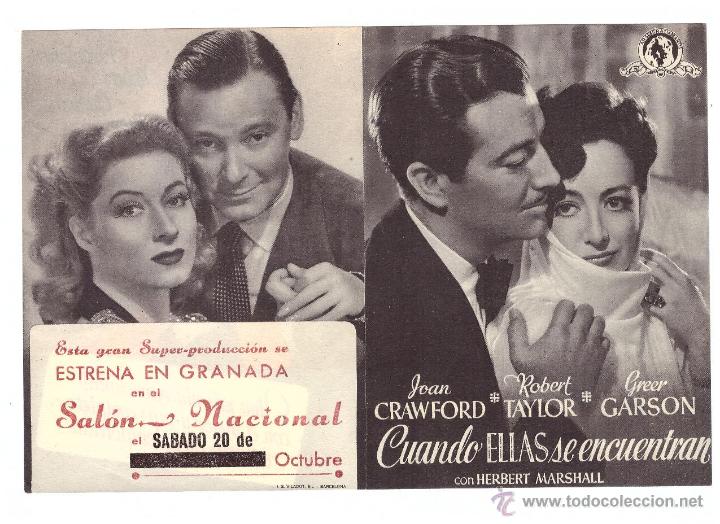  Foglietti di film di film antichi di cinema: Cuando ellas se encuentran. Doble de MGM. Sal&oacute;n Nacional - Granada. &iexcl;IMPECABLE!