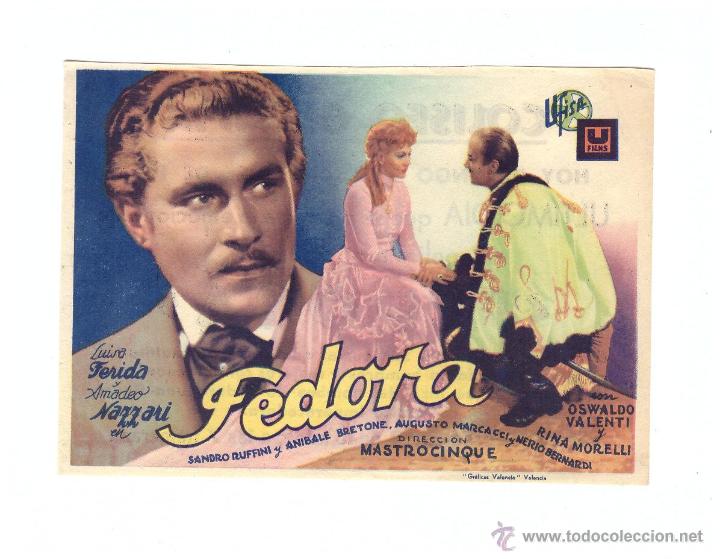  Foglietti di film di film antichi di cinema: Fedora. Sencillo de U Films.  Coliseo Olimpia  1943.