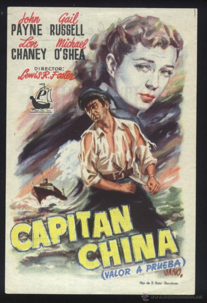 Kino: Q-05728- CAPITAN CHINA (VALOR A PRUEBA) (Captain China) (CINE ECHEGARAY - MALAGA) John Payne