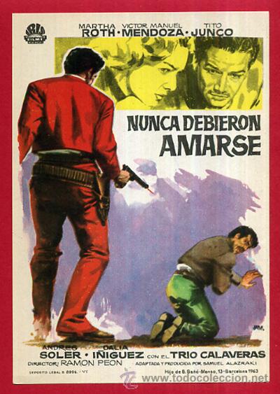 Cine: NUNCA DEBIERON AMARSE , SENCILLO SIN CINE , PMD 273 - Foto 1